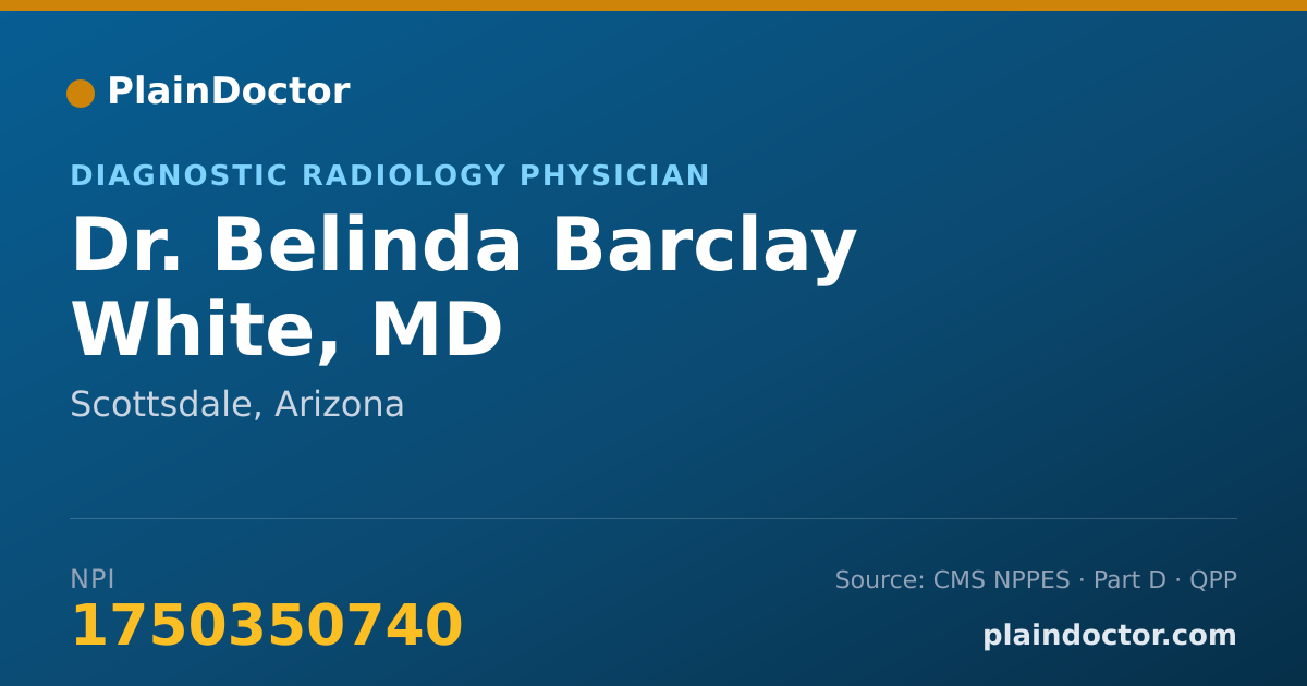 Shareable card for Belinda Barclay White, MD - Diagnostic Radiology Physician, Scottsdale, AZ