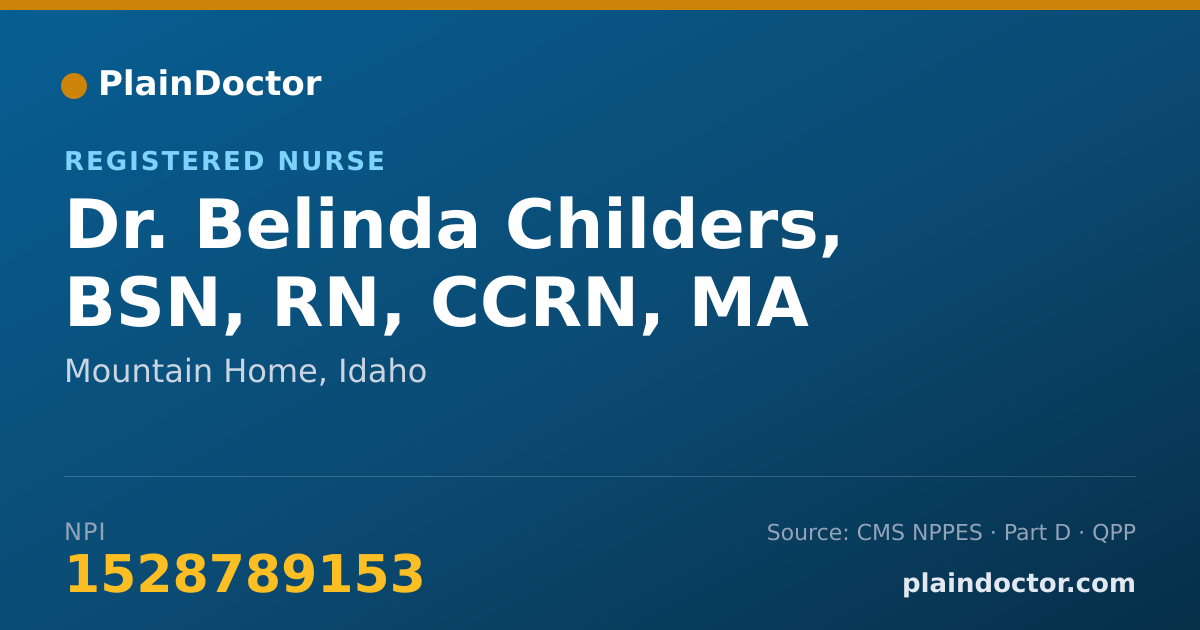 Shareable card for Belinda Childers, BSN, RN, CCRN, MA - Registered Nurse, Mountain Home, ID