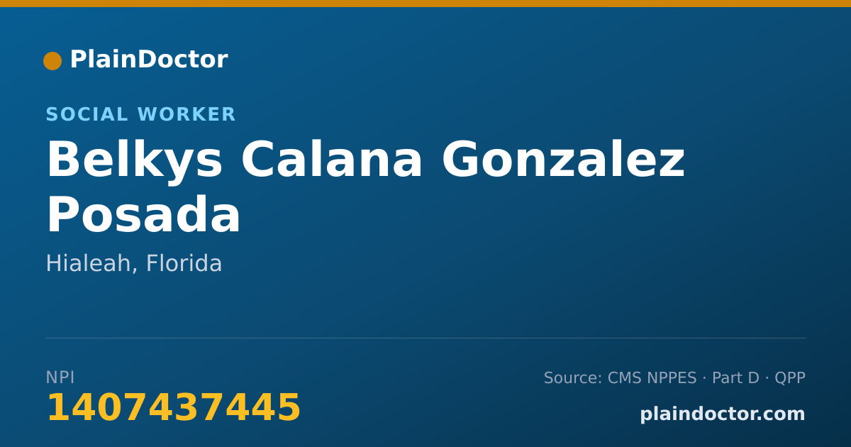 Shareable card for Belkys Calana Gonzalez Posada - Social Worker, Hialeah, FL