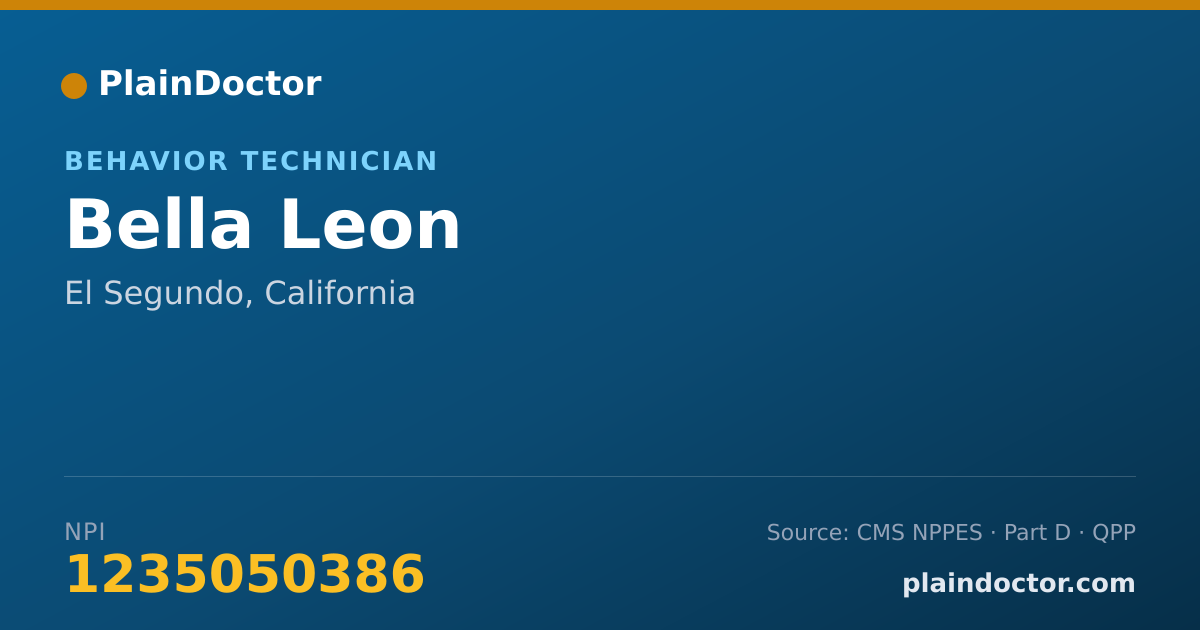 Shareable card for Bella Leon - Behavior Technician, El Segundo, CA