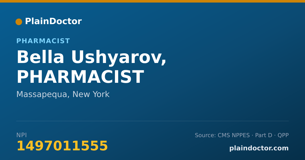 Shareable card for Bella Ushyarov, PHARMACIST - Pharmacist, Massapequa, NY
