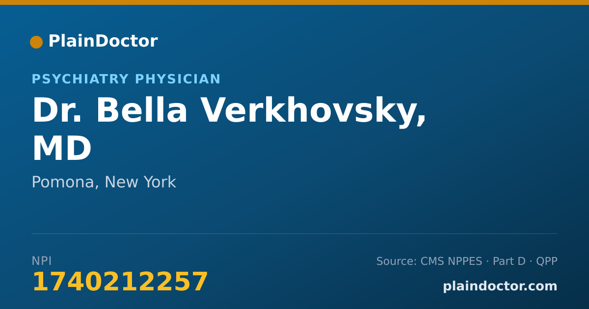 Shareable card for Bella Verkhovsky, MD - Psychiatry Physician, Pomona, NY