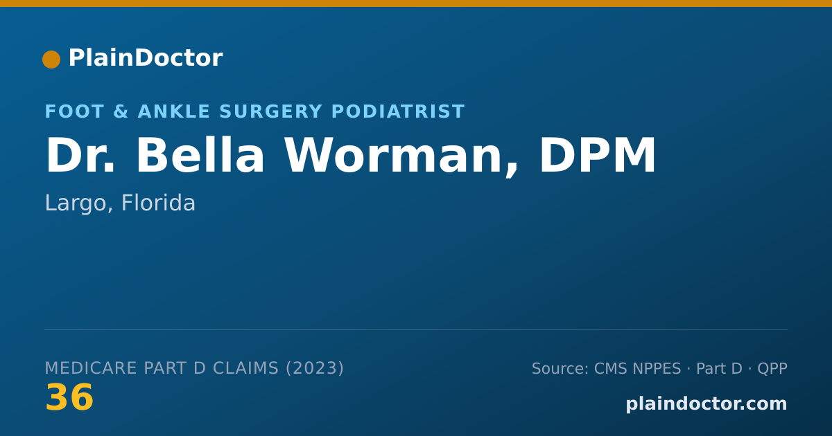 Shareable card for Bella Worman, DPM - Foot & Ankle Surgery Podiatrist, Largo, FL