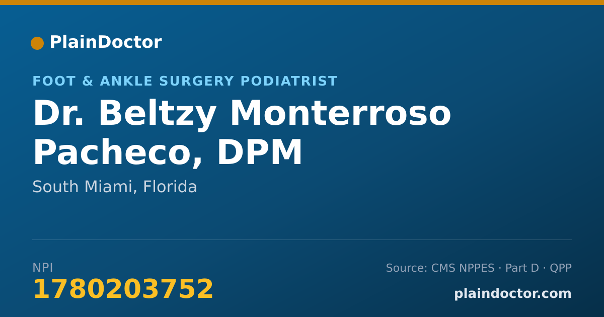 Shareable card for Beltzy Monterroso Pacheco, DPM - Foot & Ankle Surgery Podiatrist, South Miami, FL