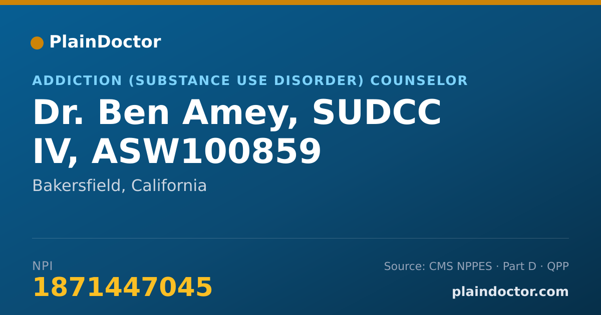 Shareable card for Ben Amey, SUDCC IV, ASW100859 - Addiction (Substance Use Disorder) Counselor, Bakersfield, CA