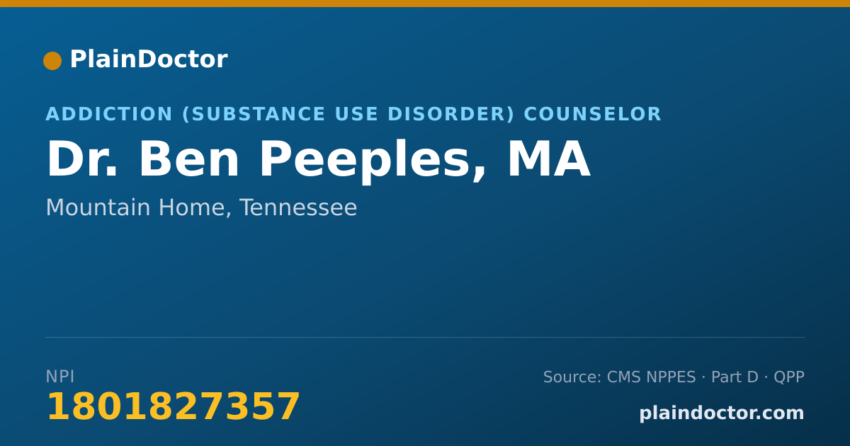 Shareable card for Ben Peeples, MA - Addiction (Substance Use Disorder) Counselor, Mountain Home, TN