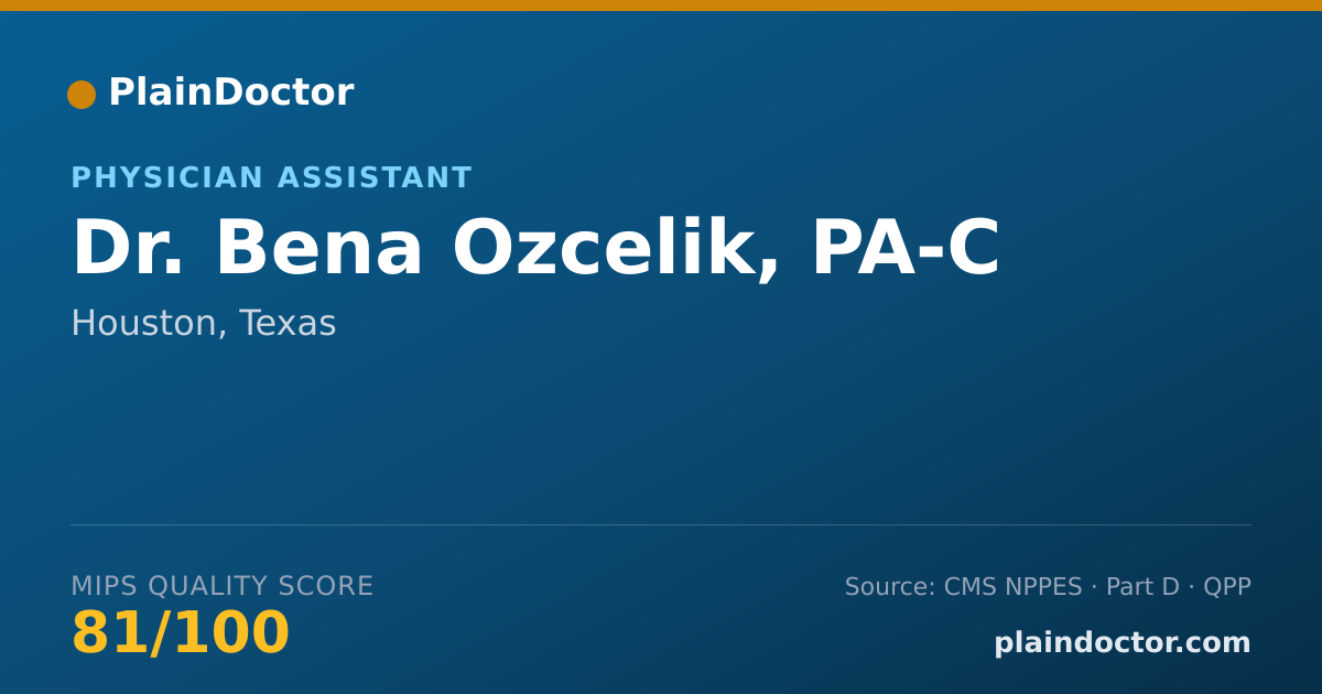 Shareable card for Bena Ozcelik, PA-C - Physician Assistant, Houston, TX