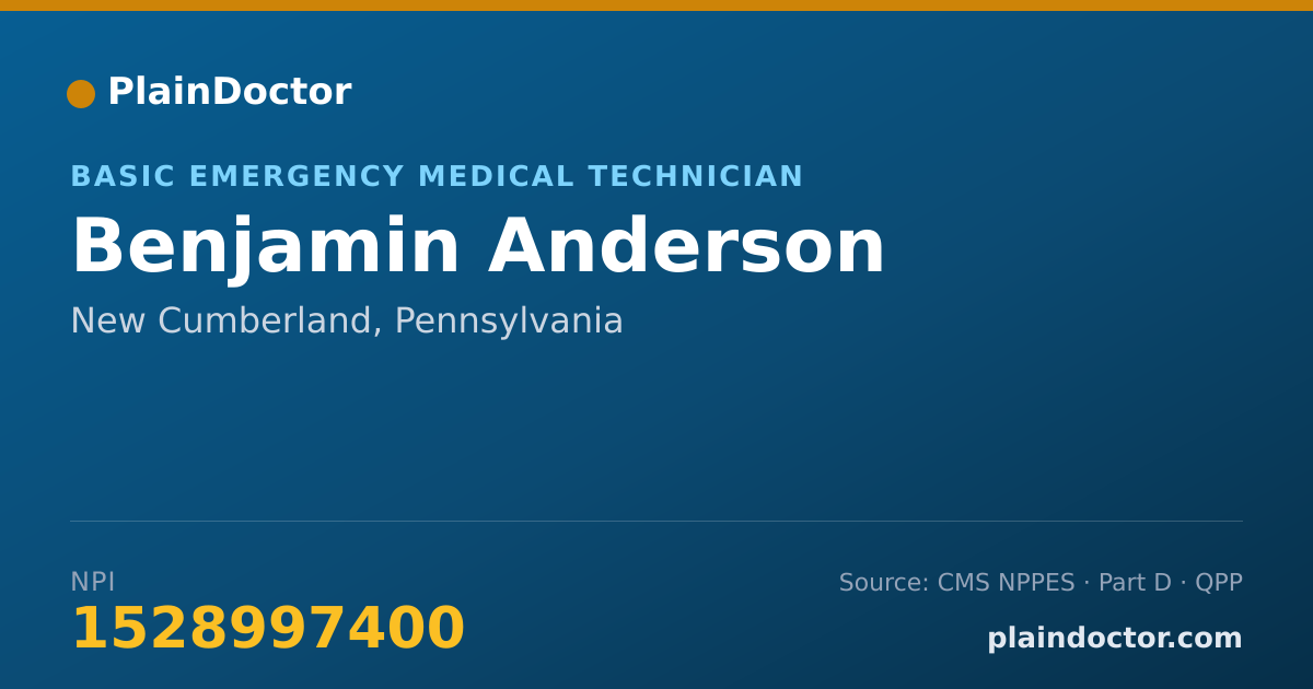 Shareable card for Benjamin Anderson - Basic Emergency Medical Technician, New Cumberland, PA