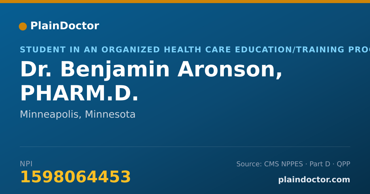 Shareable card for Benjamin Aronson, PHARM.D. - Student in an Organized Health Care Education/Training Program, Minneapolis, MN