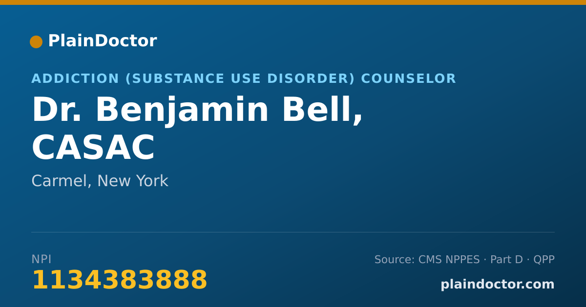 Shareable card for Benjamin Bell, CASAC - Addiction (Substance Use Disorder) Counselor, Carmel, NY