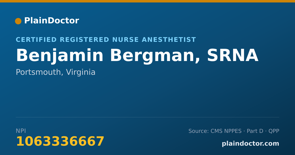 Shareable card for Benjamin Bergman, SRNA - Certified Registered Nurse Anesthetist, Portsmouth, VA