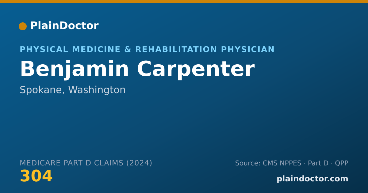 Shareable card for Benjamin Carpenter - Physical Medicine & Rehabilitation Physician, Spokane, WA