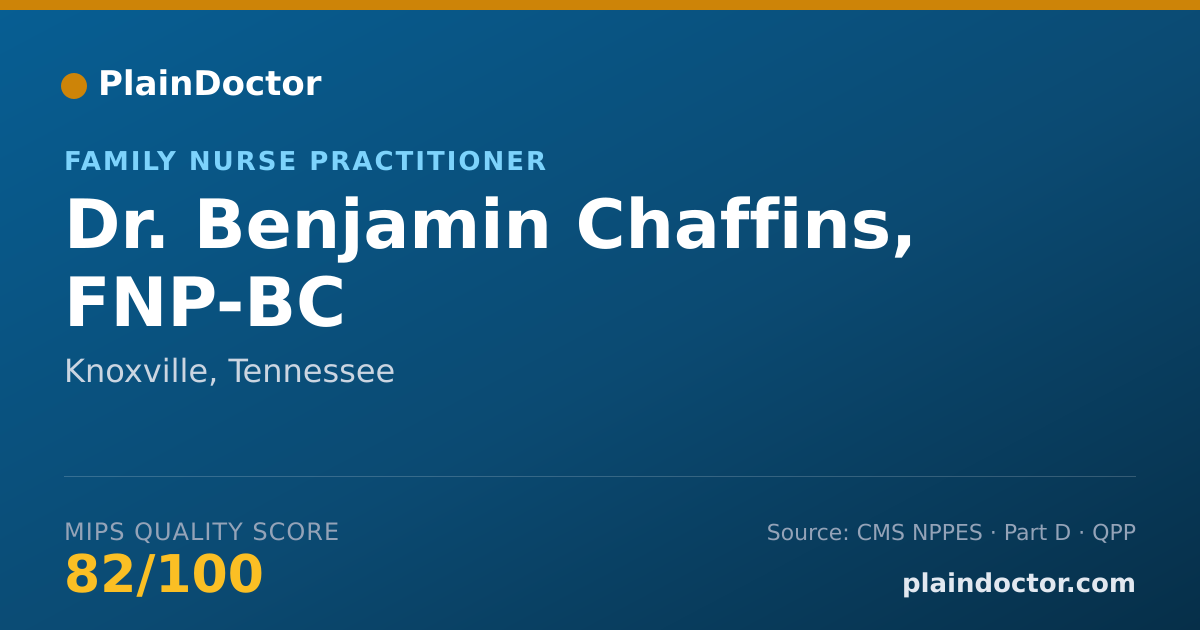 Shareable card for Benjamin Chaffins, FNP-BC - Family Nurse Practitioner, Knoxville, TN