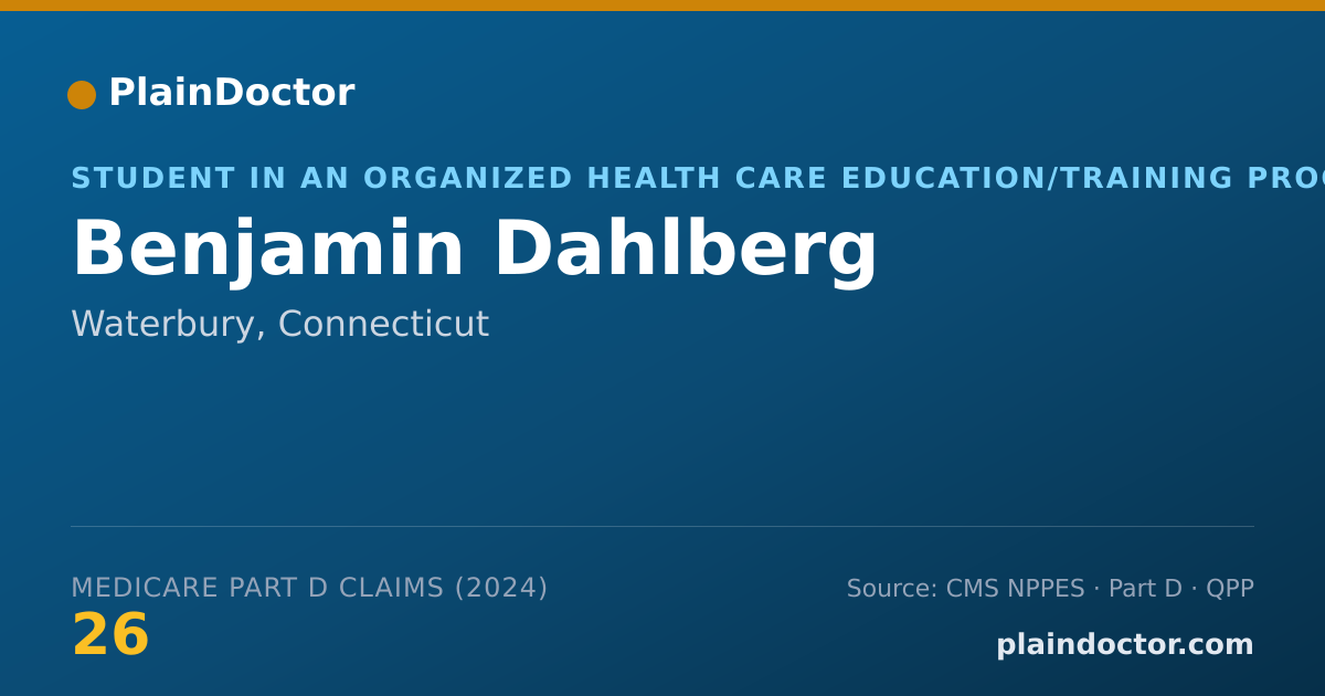 Shareable card for Benjamin Dahlberg - Student in an Organized Health Care Education/Training Program, Waterbury, CT