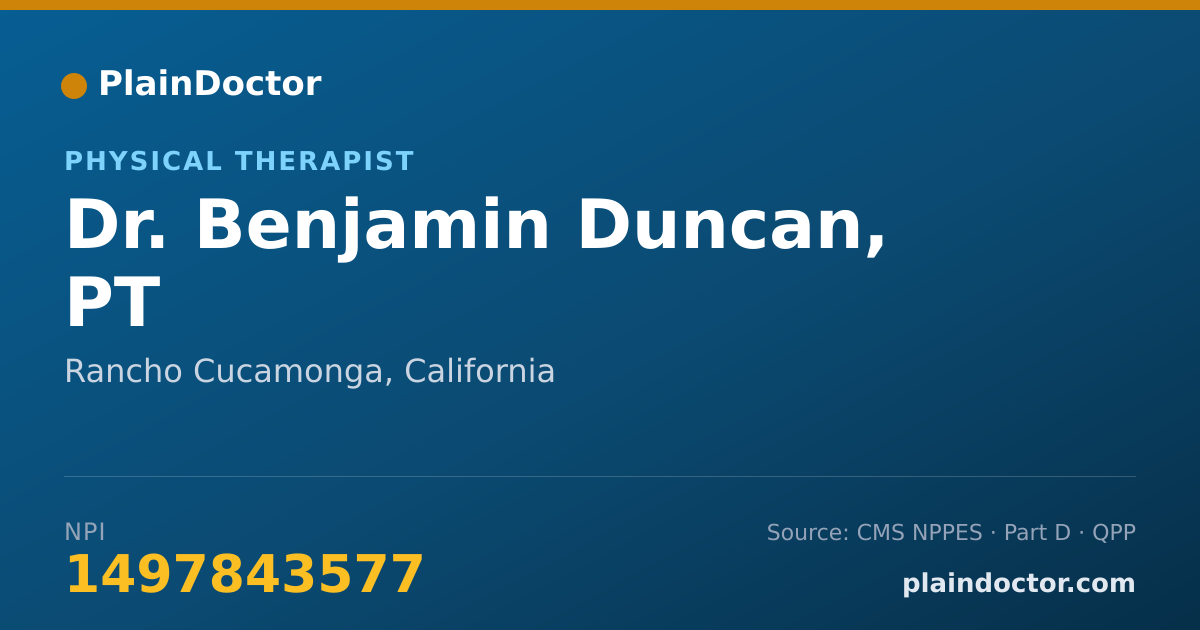 Shareable card for Benjamin Duncan, PT - Physical Therapist, Rancho Cucamonga, CA