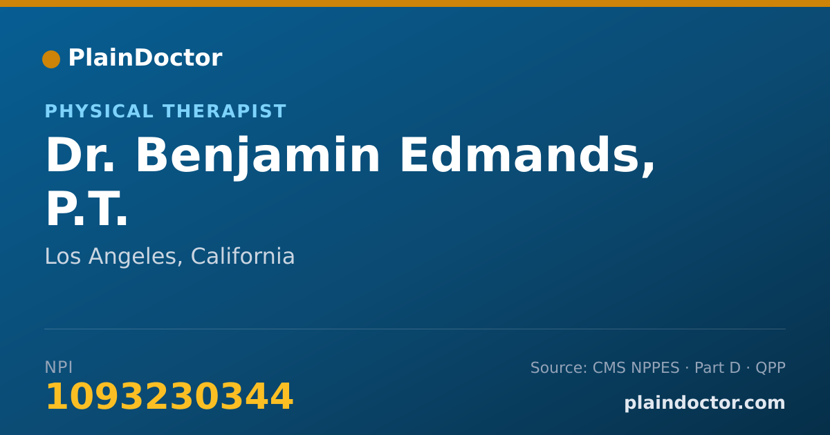 Shareable card for Benjamin Edmands, P.T. - Physical Therapist, Los Angeles, CA