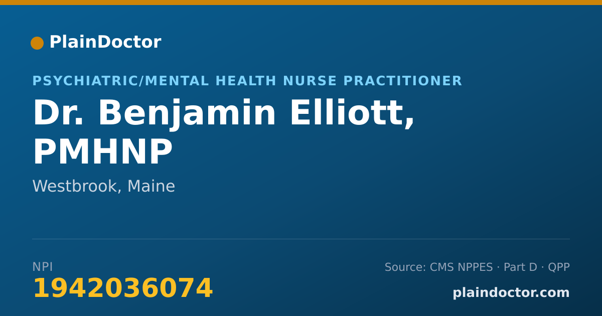 Shareable card for Benjamin Elliott, PMHNP - Psychiatric/Mental Health Nurse Practitioner, Westbrook, ME