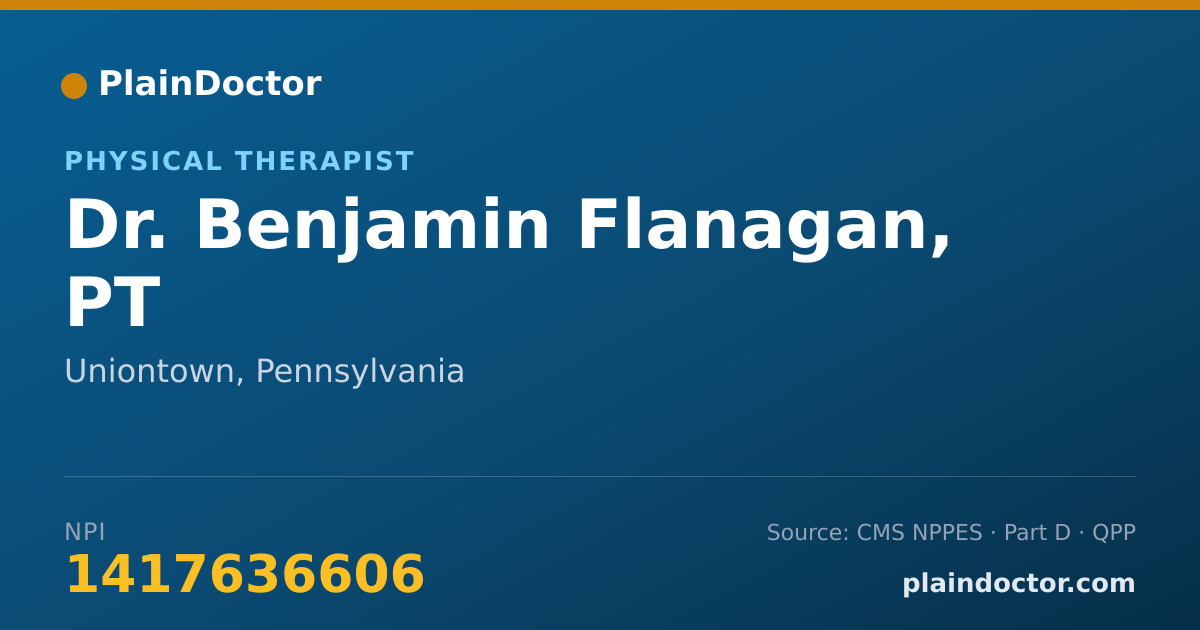 Shareable card for Benjamin Flanagan, PT - Physical Therapist, Uniontown, PA