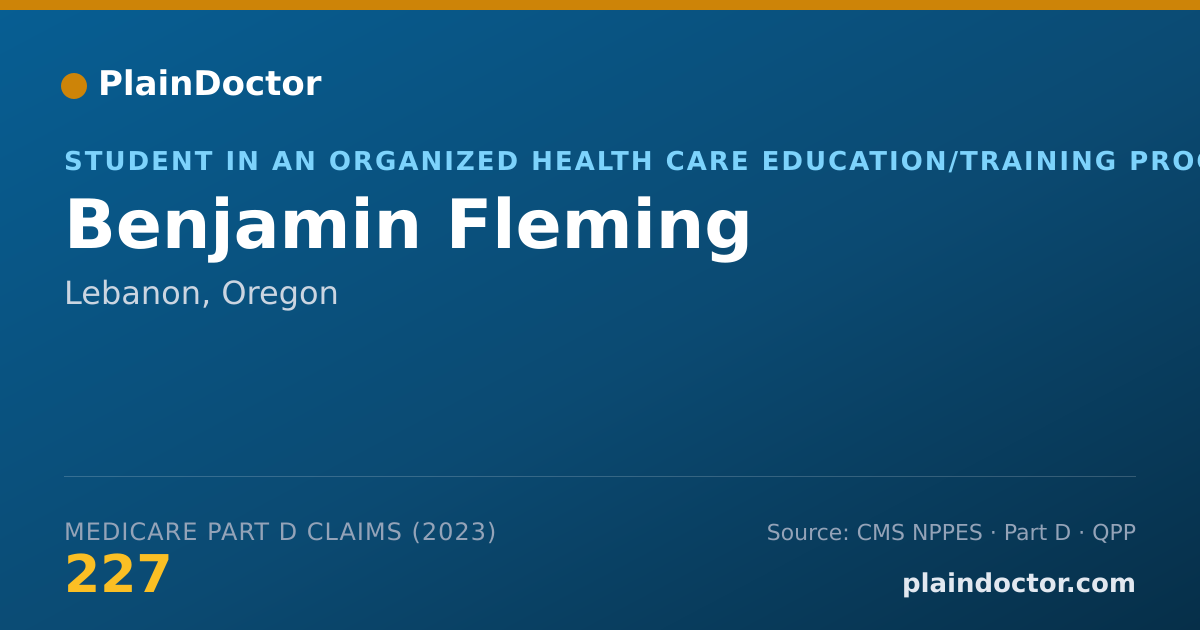 Shareable card for Benjamin Fleming - Student in an Organized Health Care Education/Training Program, Lebanon, OR