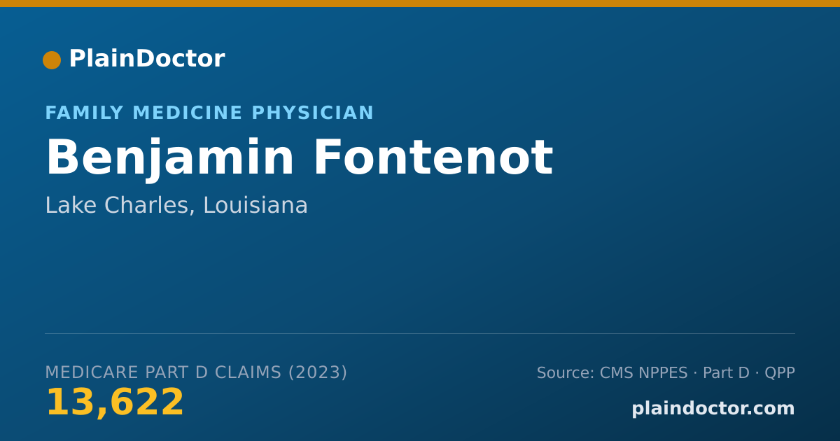 Shareable card for Benjamin Fontenot - Family Medicine Physician, Lake Charles, LA