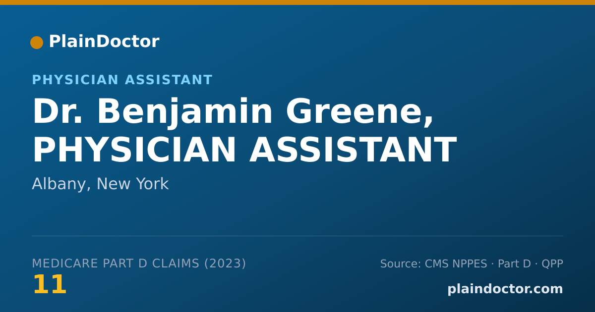 Shareable card for Benjamin Greene, PHYSICIAN ASSISTANT - Physician Assistant, Albany, NY