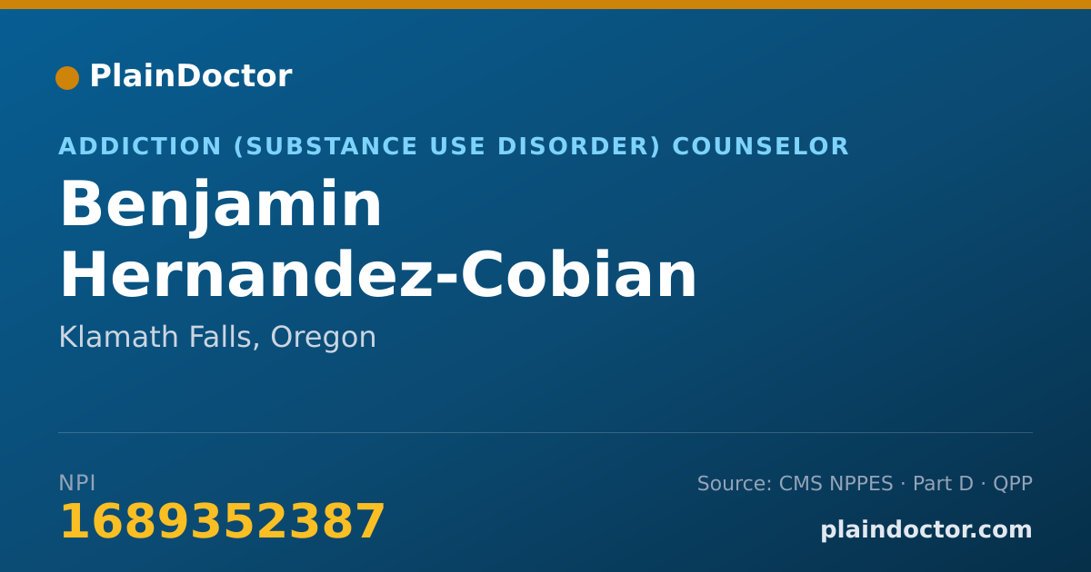 Shareable card for Benjamin Hernandez-Cobian - Addiction (Substance Use Disorder) Counselor, Klamath Falls, OR