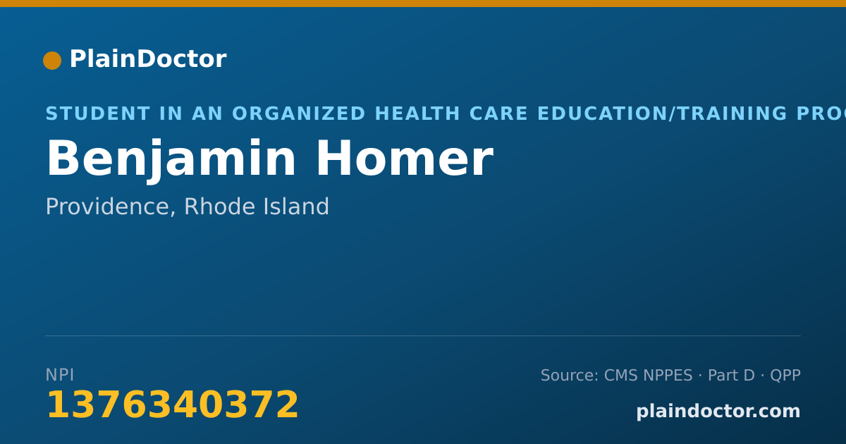 Shareable card for Benjamin Homer - Student in an Organized Health Care Education/Training Program, Providence, RI