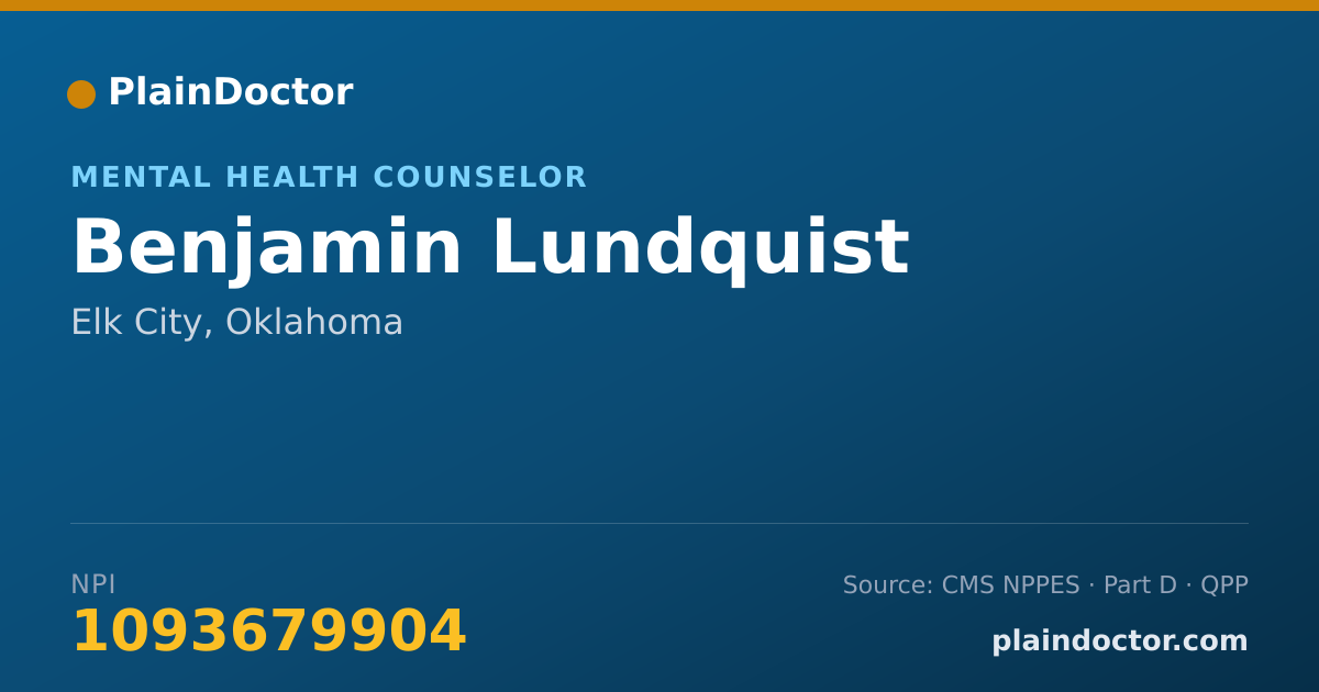 Shareable card for Benjamin Lundquist - Mental Health Counselor, Elk City, OK