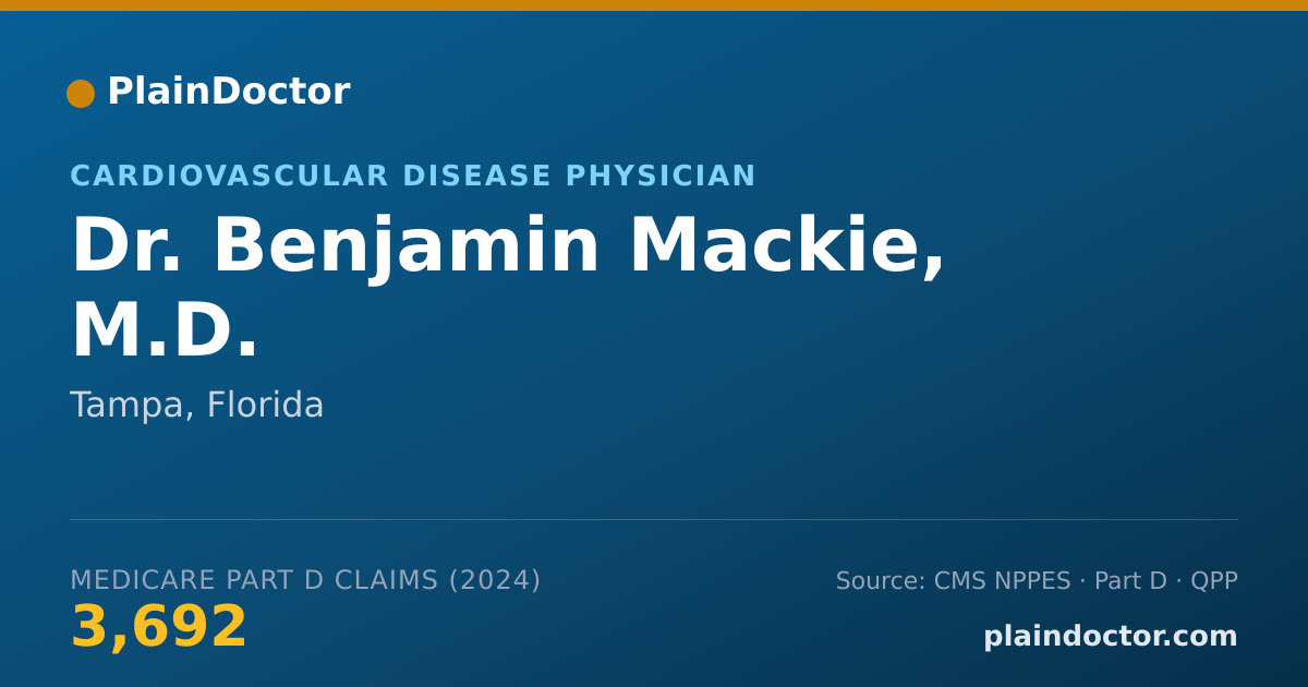 Shareable card for Benjamin Mackie, M.D. - Internal Medicine Physician, Tampa, FL