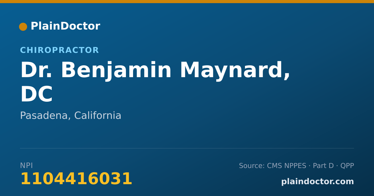 Shareable card for Benjamin Maynard, DC - Chiropractor, Pasadena, CA