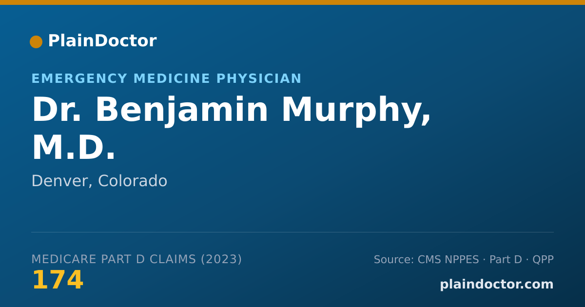 Shareable card for Benjamin Murphy, M.D. - Emergency Medicine Physician, Denver, CO