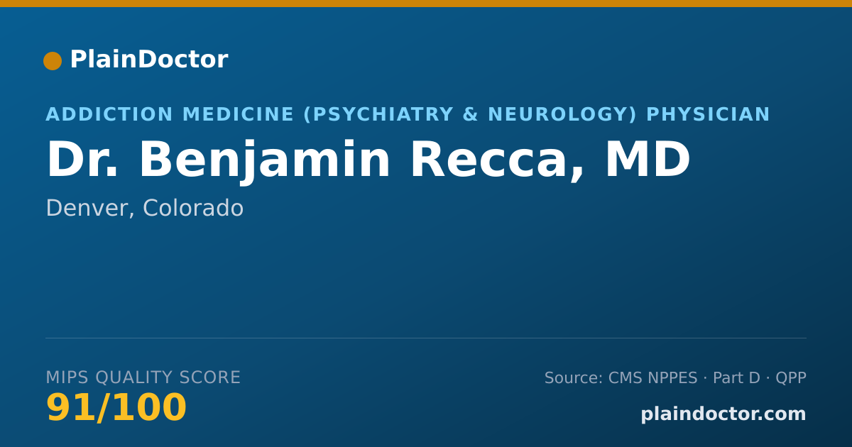 Shareable card for Benjamin Recca, MD - Addiction Medicine (Psychiatry & Neurology) Physician, Denver, CO