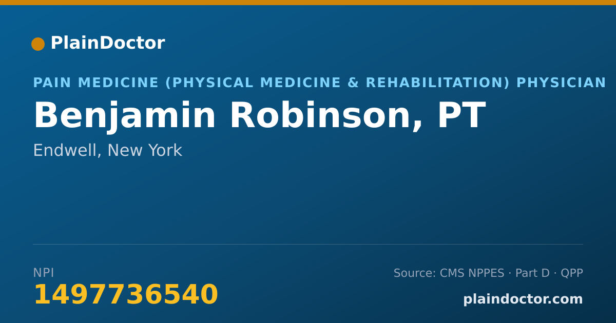 Shareable card for Benjamin Robinson, PT - Pain Medicine (Physical Medicine & Rehabilitation) Physician, Endwell, NY