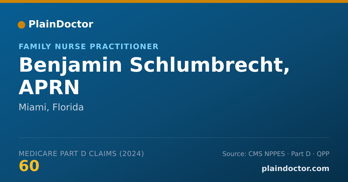 Shareable card for Benjamin Schlumbrecht, APRN - Family Nurse Practitioner, Miami, FL
