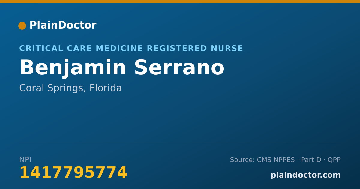 Shareable card for Benjamin Serrano - Critical Care Medicine Registered Nurse, Coral Springs, FL