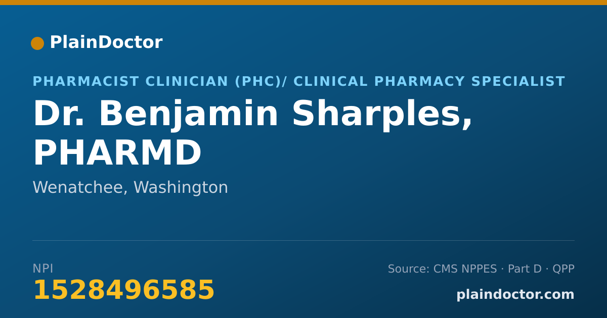 Shareable card for Benjamin Sharples, PHARMD - Pharmacist Clinician (PhC)/ Clinical Pharmacy Specialist, Wenatchee, WA