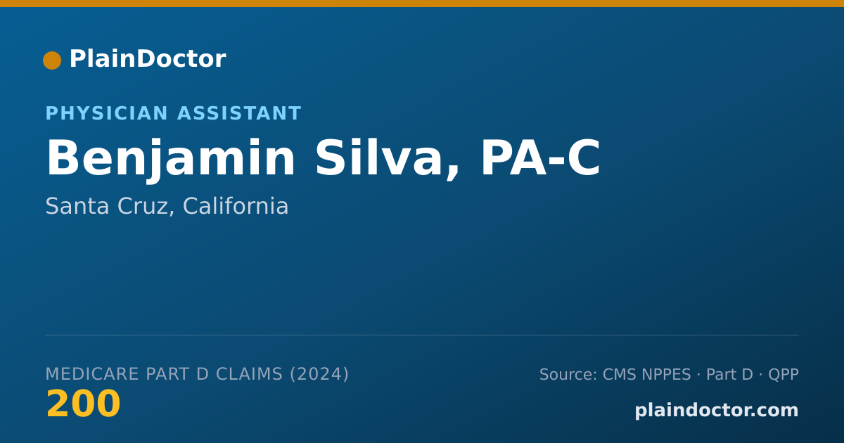 Shareable card for Benjamin Silva, PA-C - Physician Assistant, Santa Cruz, CA