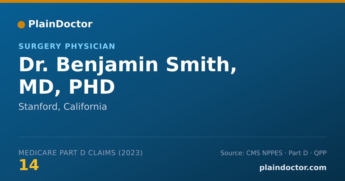 Shareable card for Benjamin Smith, MD, PHD - Surgery Physician, Stanford, CA