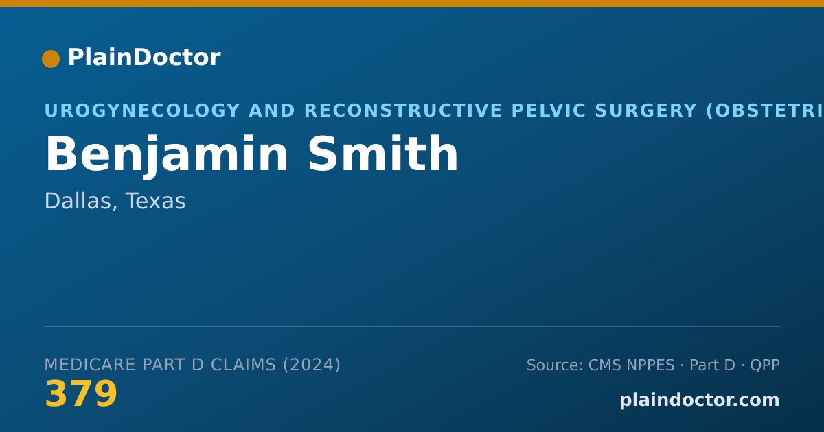 Shareable card for Benjamin Smith - Urogynecology and Reconstructive Pelvic Surgery (Obstetrics & Gynecology) Physician, Dallas, TX