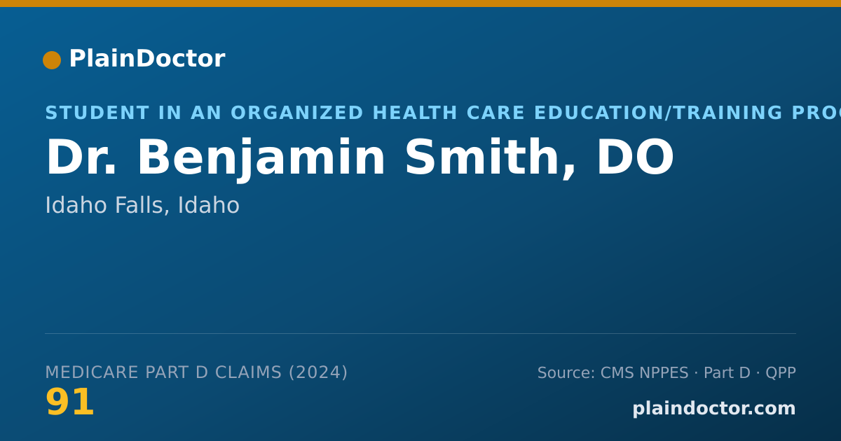 Shareable card for Benjamin Smith, DO - Student in an Organized Health Care Education/Training Program, Idaho Falls, ID