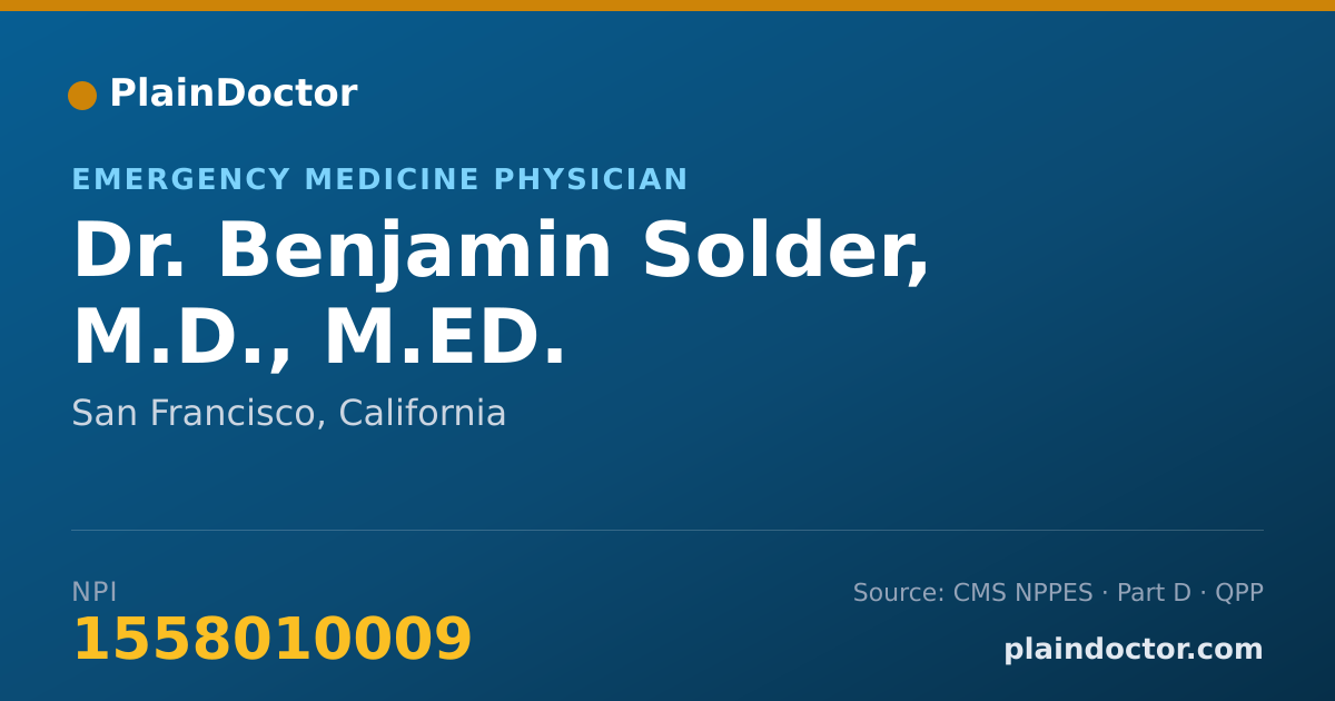 Shareable card for Benjamin Solder, M.D., M.ED. - Emergency Medicine Physician, San Francisco, CA