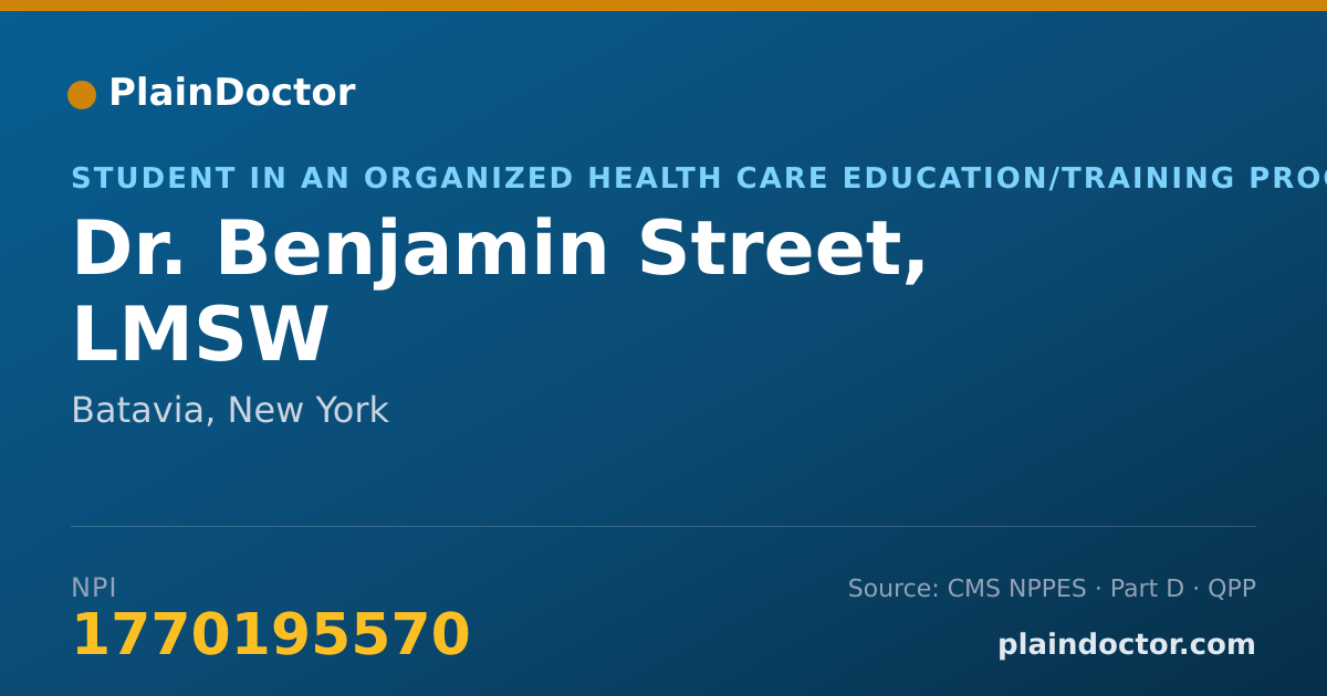 Shareable card for Benjamin Street, LMSW - Student in an Organized Health Care Education/Training Program, Batavia, NY