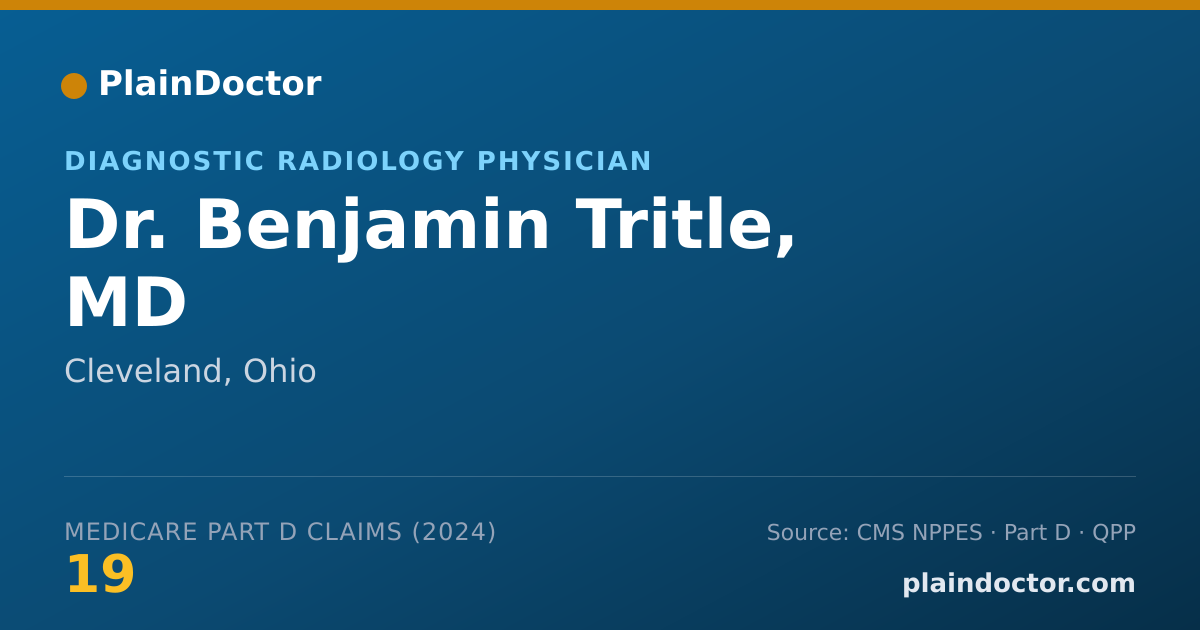 Shareable card for Benjamin Tritle, MD - Vascular & Interventional Radiology Physician, Cleveland, OH