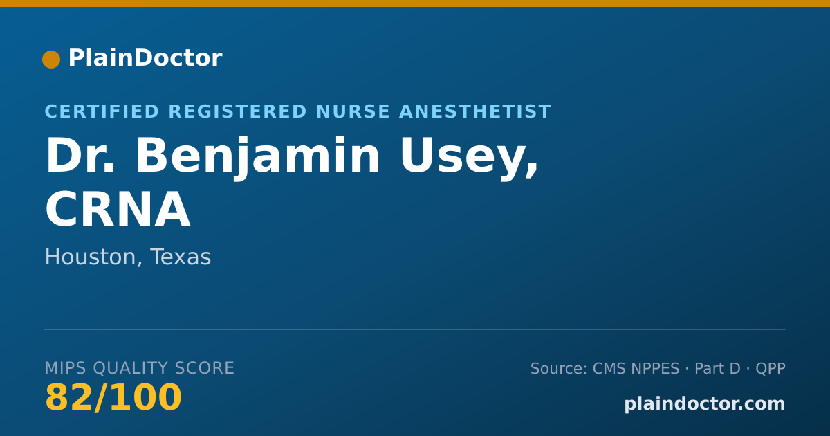 Shareable card for Benjamin Usey, CRNA - Certified Registered Nurse Anesthetist, Houston, TX