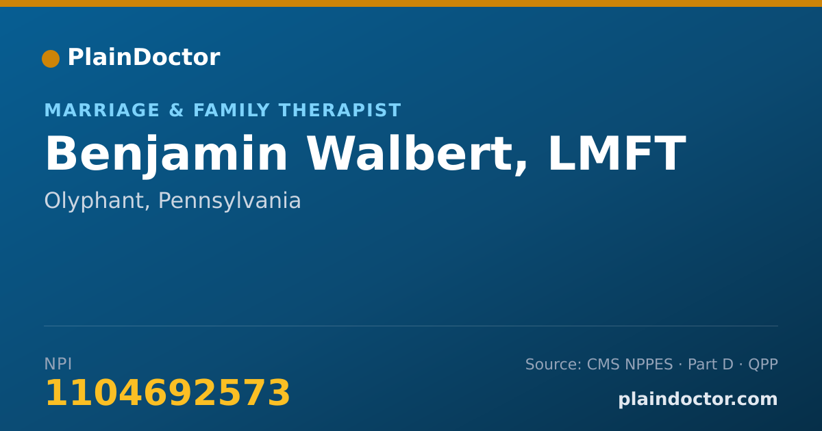 Shareable card for Benjamin Walbert, LMFT - Marriage & Family Therapist, Olyphant, PA