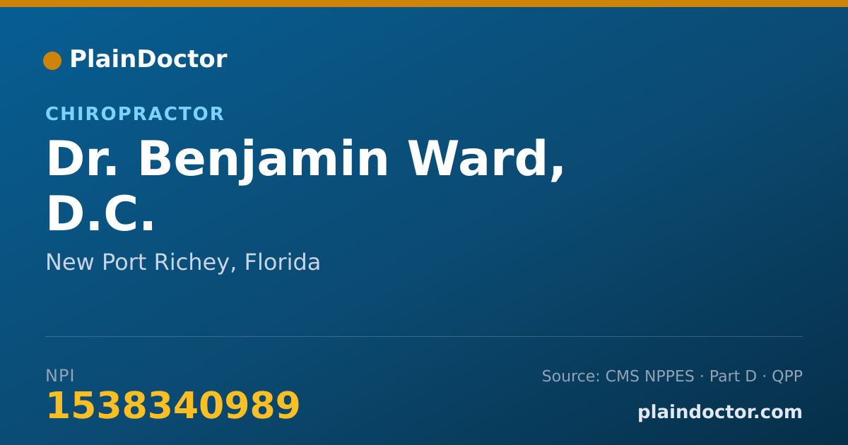 Shareable card for Benjamin Ward, D.C. - Chiropractor, New Port Richey, FL