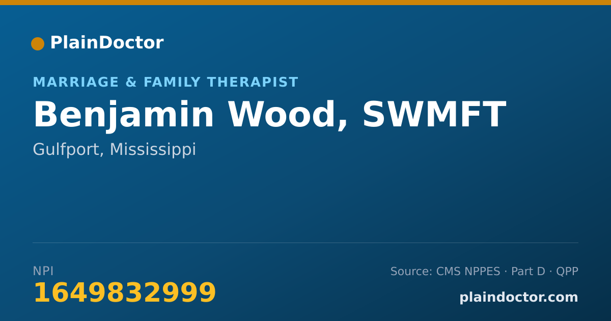 Shareable card for Benjamin Wood, SWMFT - Marriage & Family Therapist, Gulfport, MS