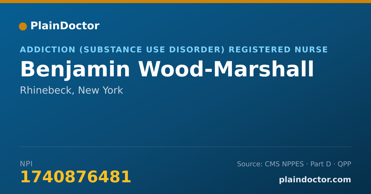 Shareable card for Benjamin Wood-Marshall - Addiction (Substance Use Disorder) Registered Nurse, Rhinebeck, NY