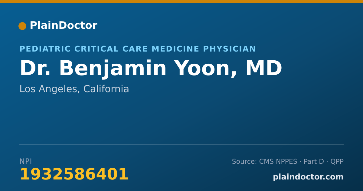 Shareable card for Benjamin Yoon, MD - Pediatric Critical Care Medicine Physician, Los Angeles, CA