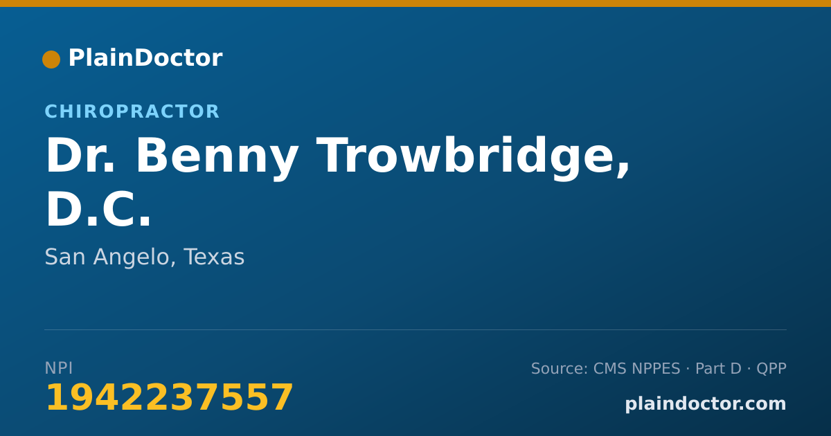 Shareable card for Benny Trowbridge, D.C. - Chiropractor, San Angelo, TX